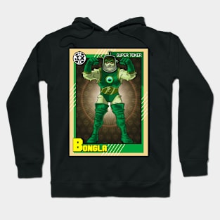 Bongla, Tokedarr The Weedbarian, vintage hero card Hoodie